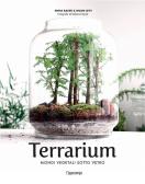 Terrarium. Mondi vegetali sotto vetro edito da L'Ippocampo