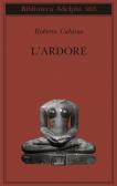 L'ardore edito da Adelphi