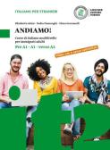 libro di Lingua italiana per stranieri per la classe 1 CPIA della Cpia 1 Pistoia di Pistoia