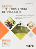 libro di Trasformazione dei prodotti per la classe 3 B della F. de sanctis di Avellino