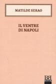 Il ventre di Napoli edito da Bibi Book