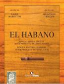 Puros habanos. Storia del tabacco e dei famosi sigari cubani di Adriano  Piroddi - 9788832933284 in Tabacchi e sigari