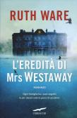 L' eredità di Mrs Westaway edito da Corbaccio