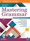 Mastering grammar. With INVALSI trainer. Per le Scuole superiori. Con e-book. Con espansione online per Liceo artistico