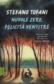 Nuvole zero, felicità ventitré edito da Rizzoli