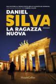 La ragazza nuova edito da HarperCollins Italia