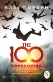 The 100. Homecoming edito da Rizzoli