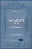 9788832130164 Demichelis Simone 2020 - Il satanista buono. Raccolta di  concetti di un Satanista spirituale 