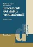 Lineamenti dei diritti costituzionali edito da Franco Angeli