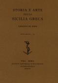 Storia e arte della Sicilia greca edito da Ist. Editoriali e Poligrafici
