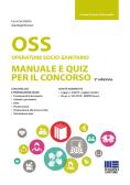 OSS Operatore socio-sanitario. Manuale e quiz per il concorso edito da Maggioli Editore