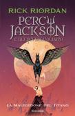 La maledizione del titano. Percy Jackson e gli dei dell'Olimpo vol.3 edito da Mondadori