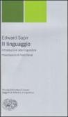 Il linguaggio. Introduzione alla linguistica edito da Einaudi
