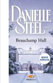 Beauchamp Hall. Ediz. italiana edito da Sperling & Kupfer