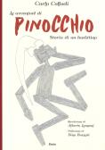 Le avventure di Pinocchio. Storia di un burattino. Ediz. illustrata edito da Mondadori Electa