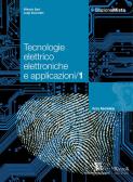 Tecnologie elettrico elettroniche e applicazioni. Per le Scuole superiori. Con espansione online vol. 1 per Istituto professionale per l'industria e artigianato