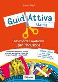 Guidattiva matematica. Strumenti e materiali per l'inclusione  (9788883885181): 2% di Sconto