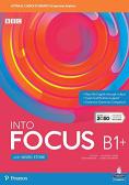 Into focus. B1+. Per il biennio delle Scuole superiori. Con e-book. Con espansione online per Liceo classico