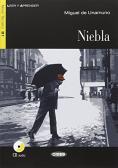 Niebla. Con File audio scaricabile e online per Liceo scientifico