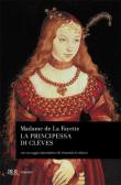 La principessa di Clèves edito da Rizzoli