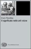 Il significato nelle arti visive edito da Einaudi