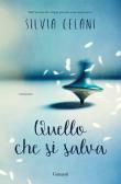 Quello che si salva edito da Garzanti