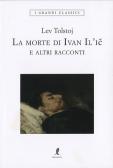 La morte di Ivan Il'ic edito da Liberamente