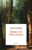 Dante e la selva oscura edito da Lemma Press