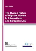 The human rights of migrants women in international and european law edito da Giappichelli