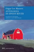 Antologia di Spoon River. Testo inglese a fronte edito da Rizzoli