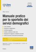 Manuale pratico per lo sportello dei servizi demografici edito da Maggioli Editore