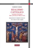 Realismo cattolico edito da Il Cerchio