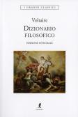 Dizionario filosofico. Ediz. integrale edito da Liberamente