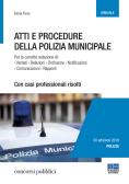 Atti e procedure della polizia municipale edito da Maggioli Editore