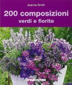 200 composizioni verdi e fiorite edito da De Agostini