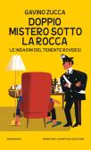 Doppio mistero sotto la rocca. Le indagini del tenente Roversi edito da Newton Compton Editori