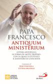 Antiquum ministerium. Lettera apostolica in forma di «Motu proprio» con la quale si istituisce il ministero di Catechista edito da San Paolo Edizioni