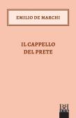 Il cappello del prete edito da Bibi Book