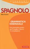 Spagnolo. Grammatica essenziale edito da Vallardi A.