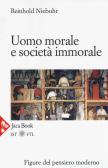 Uomo morale e società immorale edito da Jaca Book