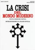 La crisi del mondo moderno edito da Edizioni Mediterranee