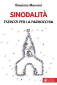 Sinodalità. Esercizi per la parrocchia edito da Effatà