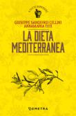 La dieta mediterranea edito da Demetra