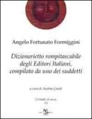 Dizionarietto rompitascabile degli editori italiani, compilato da uno dei suddetti edito da Greco e Greco