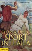 Storia dello sport in Italia edito da Il Mulino
