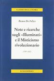 Note e ricerche sugli «Illuminati» e il misticismo rivoluzionario (1789-1800) edito da Luni Editrice