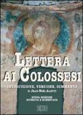 Lettera ai Colossesi. Introduzione, versione, commento edito da EDB