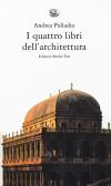I quattro libri dell'architettura edito da Edizioni Studio Tesi
