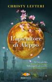 L' apicultore di Aleppo edito da Piemme