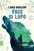 Voce di lupo edito da Rizzoli